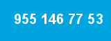 955 146 77 53